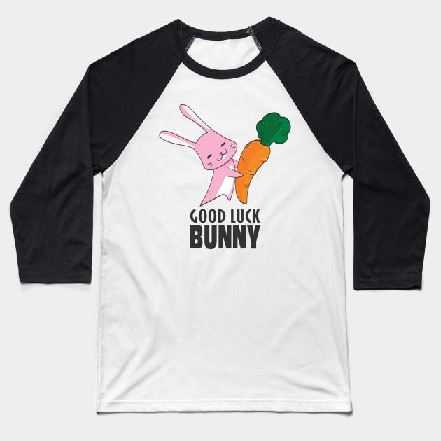 Good Luck Bunny2 Baseball T-Shirt by Anicue